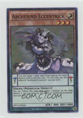 2017 Yu-Gi-Oh! Pendulum Evolution - [Base] - 1st Edition #PEVO-EN026 - Archfiend Eccentrick