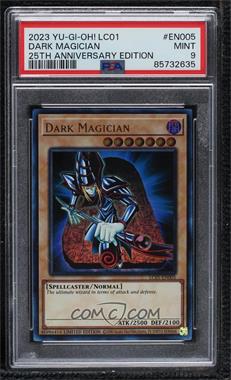2023 Yu-Gi-Oh! - Legendary Collection 25th Anniversary - [Base] - Limited Edition #LC01-EN005 - Dark Magician [PSA 9 MINT]